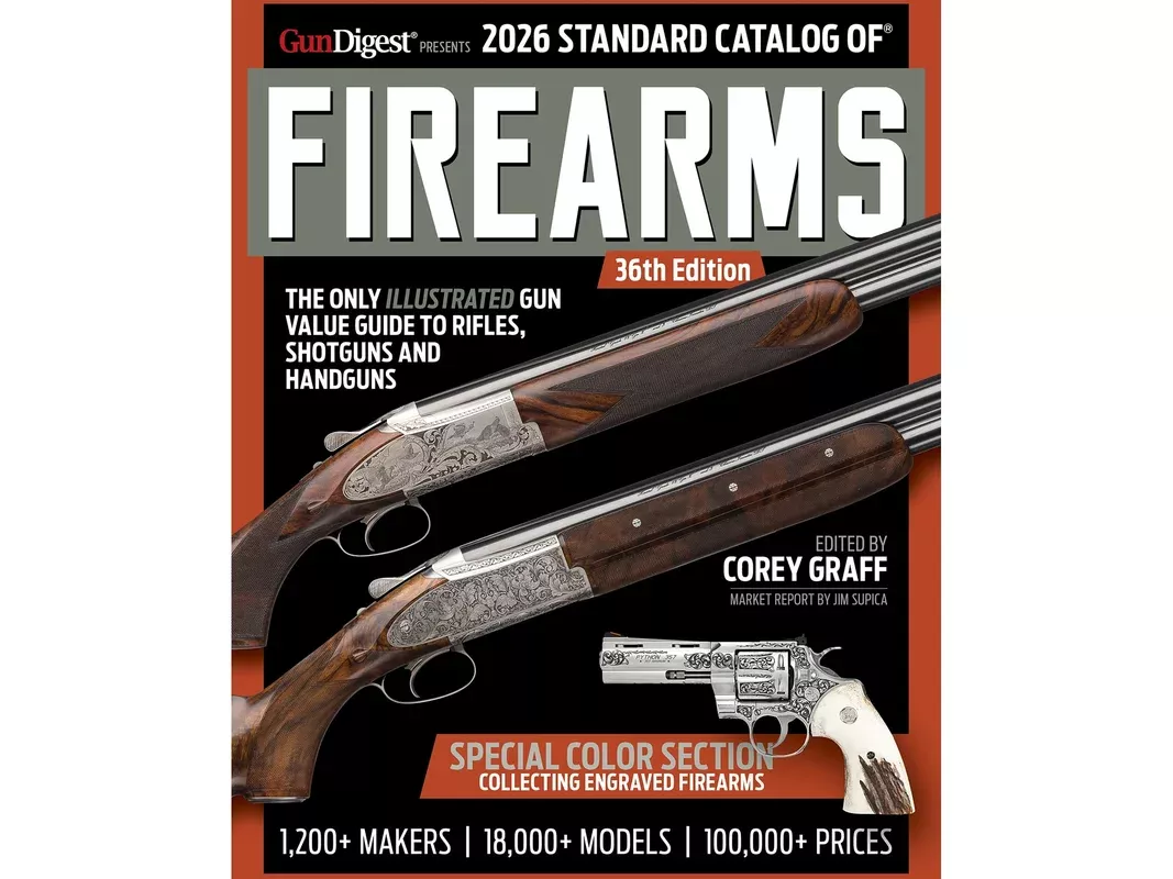 2026 Standard Catalog of Firearms, 36th Edition by Corey Graff/Jim Supica